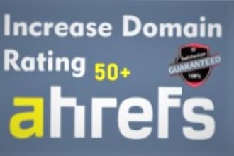 increase domain rating ahrefs DR 50 plus from any point