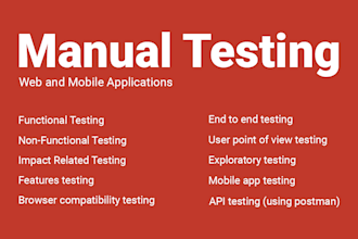 perform QA manual web and app testing with bug reports