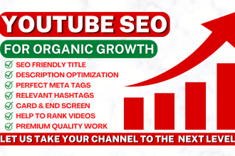 be your youtube SEO expert and channel growth manager