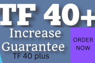 increase tf 40 plus majestic trust flow
