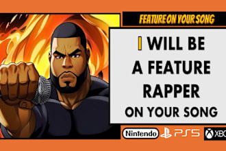 be a feature rapper on your song