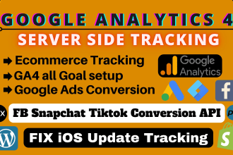 fix or setup google analytics 4, ga4 server side tracking,ga4 ecommerce tracking