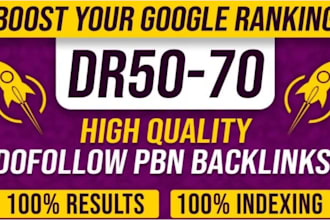 create high quality do follow backlinks DR 50 to 70