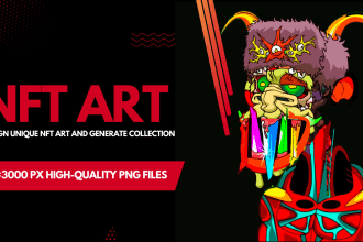 design unique and collectibles nft 1k to 100k nfts available