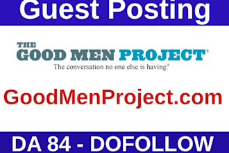 guest post on goodmenproject  do follow