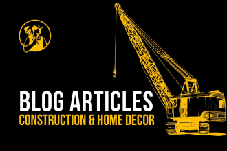 write construction plumbing hvac or home decor blog articles