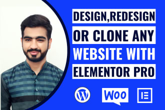 be elementor expert to design, redesign, or clone any website with elementor pro