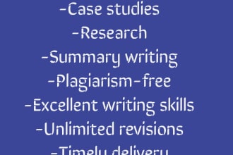 write quality research, summary writing, and case study