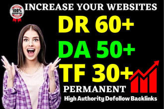 increase ahrefs DR ur moz da and majestic tf of your website