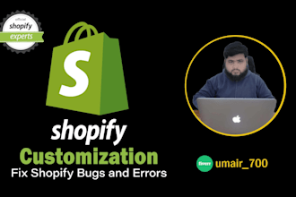 fix your shopify bugs, html css and liquid shopify developer