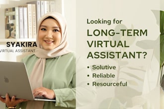 be your long term virtual assistant