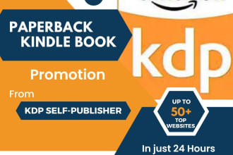 promote your amazon kindle paperback in up to 50 websites