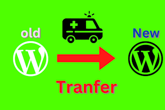 transfer wordpress website from old to new hosting