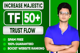 increase majestic trust flow tf cf 50 plus by high authority SEO backlinks