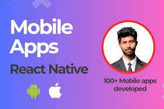 build react native mobile app as a react native developer