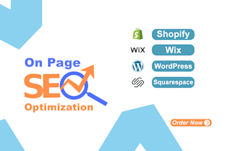 do complete on page SEO optimization for shopify, wix, and wordpress website