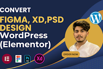 convert figma, xd, design to wordpress website using elementor