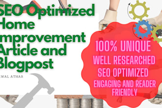 write SEO optimized home improvement articles and blogposts