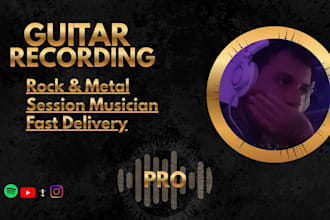 record professional rock and metal guitars