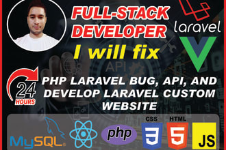 fix PHP laravel bug, API, and develop laravel custom website