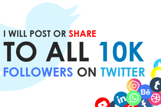 post or share to all 10k followers on twitter