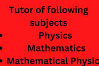 be your physics tutor upto university level