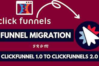 migrate your current clickfunnels funnel to clickfunnels 2 0