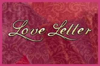 write love letters, messages about relationships and dating