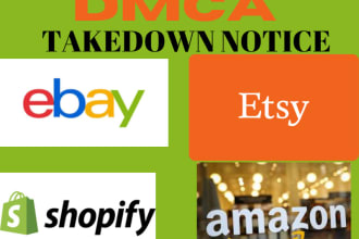remove infringing content from amazon ebay etsy and shopify under dmca notice