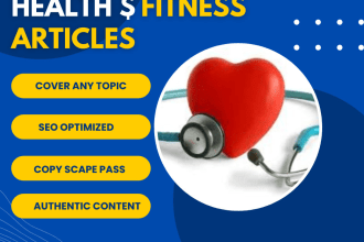 write mind blowing,SEO body organ diseases, health fitness articles or blog post