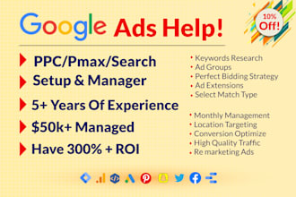 setup and manage google ads campaign, PPC campaign, pmax campaigns, search ads