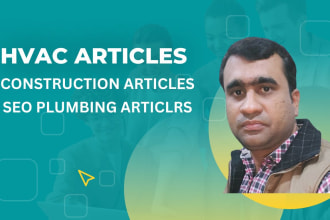 write hvac articles SEO optimized plumbing content writing construction content