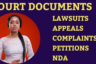 prepare legal documents, lawsuits, motions, complaints, appeals as your lawyer