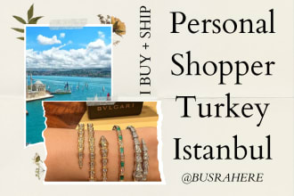 be your personal shopper in turkey istanbul