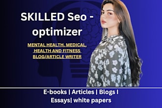 write SEO mental health articles and blog posts