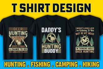 do custom t shirt design hunting, fishing and camping merch by amazon or pod
