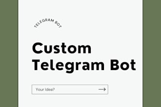 develop a custom telegram bot