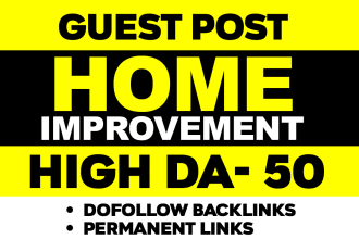do guest post in da 50 home improvement blogs