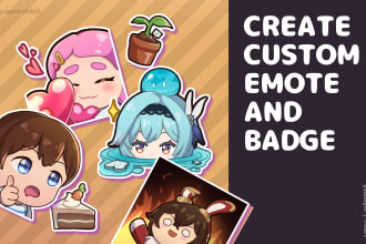 create chibi emote and badges for your streaming channel