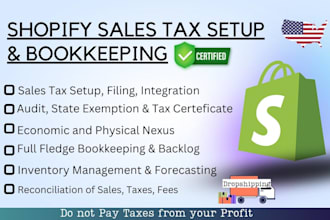 setup shopify tax, sales tax filing and full shopify bookkeeping