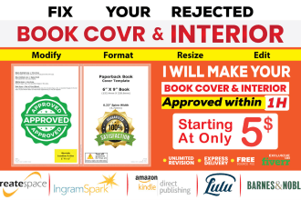 fix margin, resize, edit and fix errors of your rejected book cover and interior