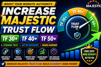 increase majestic trust flow tf 40 plus with dofollow backlinks