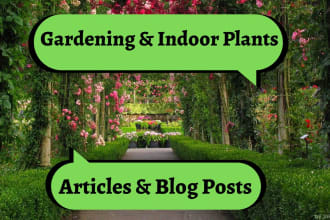 write plagiarism free articles on gardening and indoor plants