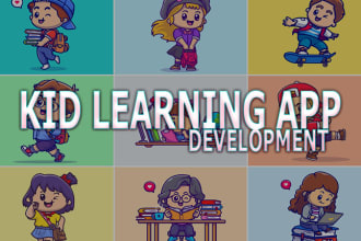 develop kid learning app, e learning app, kid learning game
