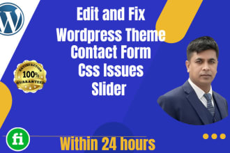edit and fix your wordpress theme, contact form, slider and css issues