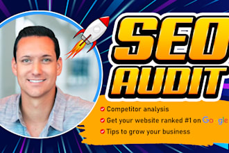provide expert SEO audit report, competitor website analysis and video review