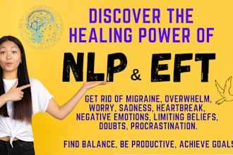 be your life coach with eft and nlp neuro linguistic programming