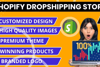 build shopify dropshipping store or shopify store