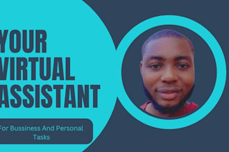 be your full time virtual assistant