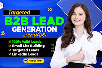 provide targeted b2b lead generation services to maximize business growth